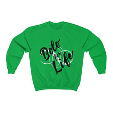 Load image into Gallery viewer, Bolo for Life Crew Sweatshirt