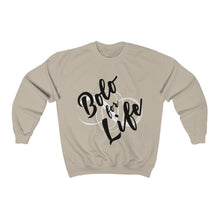 Load image into Gallery viewer, Bolo for Life Crew Sweatshirt