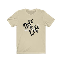 Load image into Gallery viewer, Bolo for Life Tee
