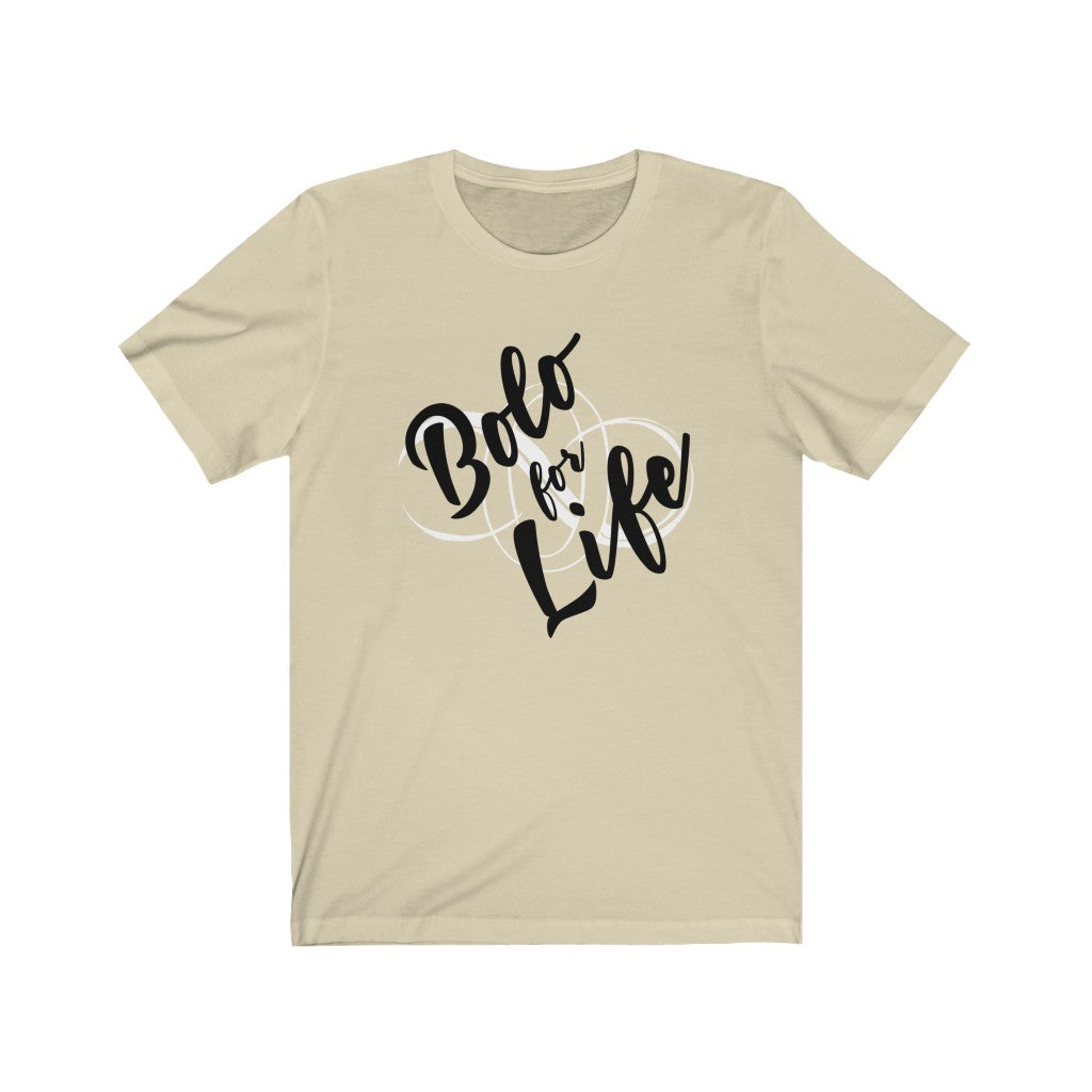 Bolo for Life Tee